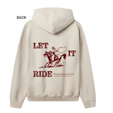 Let It Ride Hoodie - BONE