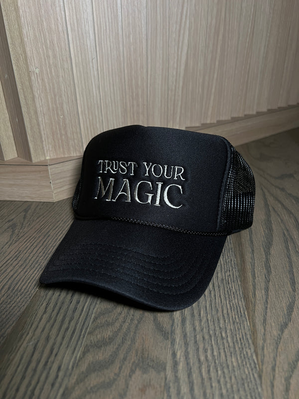 Trust Your Magic Trucker Hat - Black